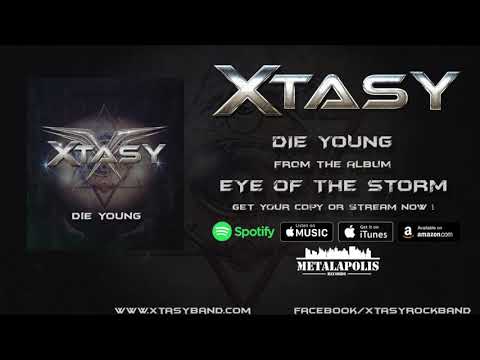 XTASY - DIE YOUNG
