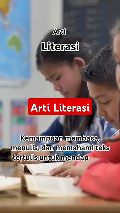 Arti literasi. Bener ga? #arti #literasi #belajar