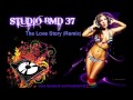 Studio bmd 37  the love story remix