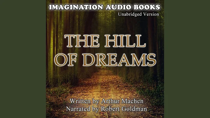 The Hill Of Dreams: Chapter 6