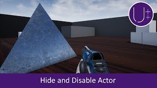 Unreal Engine 4 C++ Tutorial: Hide and Disable Actor