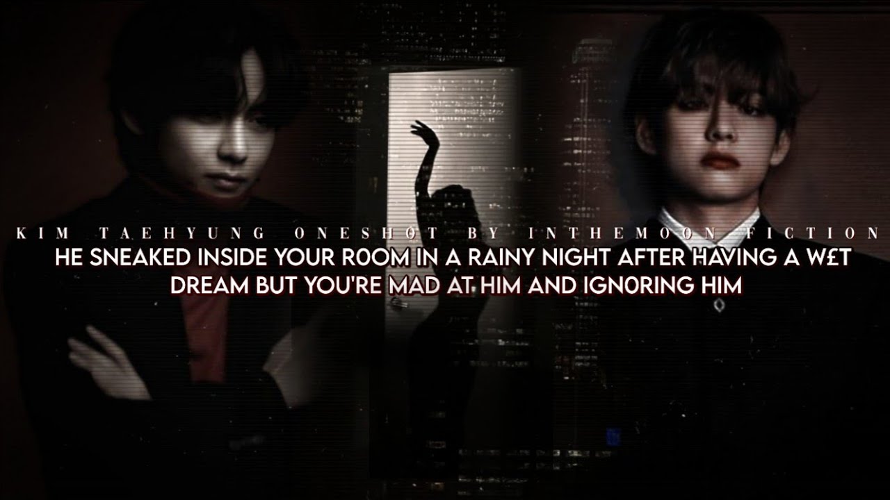 He sn'eaked inside your room after having a w£t dream but you're ignoring him & mad at him.