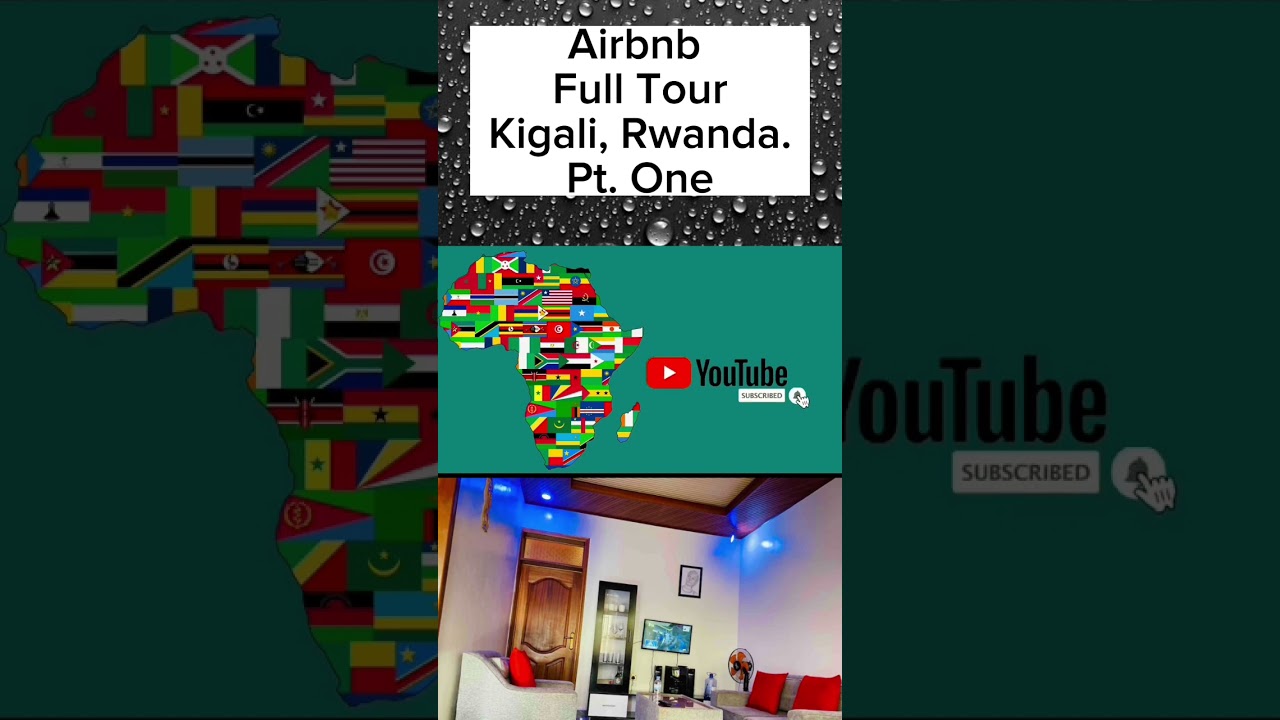 Kigali’s cheapest Airbnb full tour 