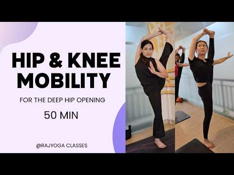 Hip & Knee Mobility Yoga | Improve HIP Flexibility & Joint Health | 50 Min