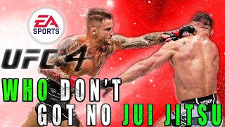 The HIGHLY Anticipated DUSTIN "THE DIAMOND" POIRIER UFC 4 VIDEO !