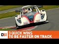 3 Quick Wins to Be Faster on Track (Actionable)