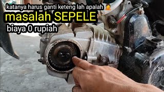 JANGAN PONIS SEMBARANGAN sebelum cek seperti ini SUPRA MESIN KASAR