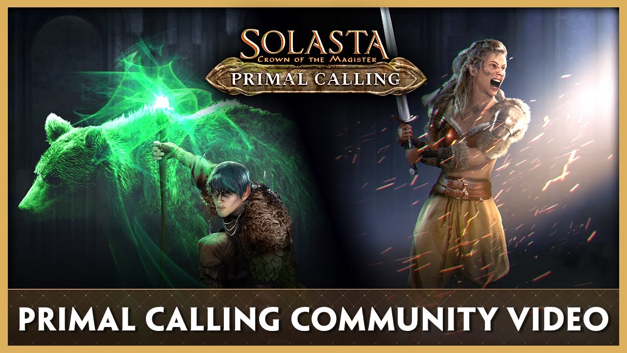 Primal Calling DLC - Community Video / Solasta: Crown of the Magister