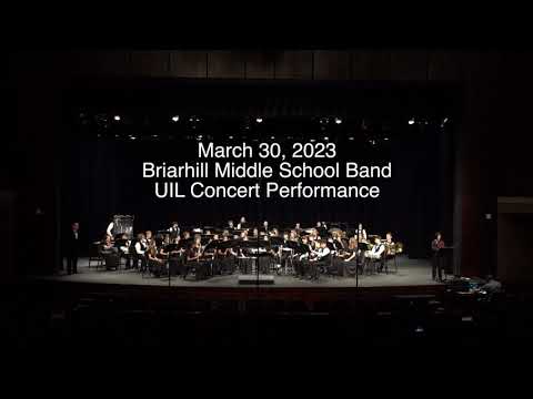 Briarhill Middle School Band UIL March 30, 2023