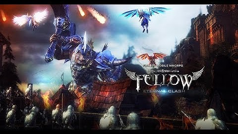 Fellow: Eternal Clash (CBT) Android Gameplay