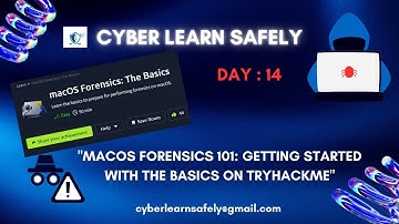 "MAC OS Forensics 101: Getting Started with the Basics on TryHackMe"