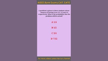 A problem is given to three students whose chances of solving it are 1/2, 1/3 and 1/4 .....