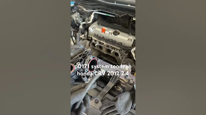 P0171 system too lean honda CRV 2012#mechanic #mecanica #mecanico #automobile - DayDayNews