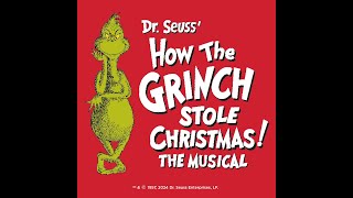 Dr. Seuss’ How The Grinch Stole Christmas! The Musical