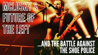McLusky &amp; Future Of The Left: To Hell With Good... Shoes?