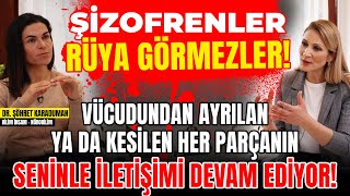 Şi̇zofrenler Rüya Göremez Vücudundan Ayrılan Ya Da Kesilen Parçanın Seninle İletişimi Devam Ediyor