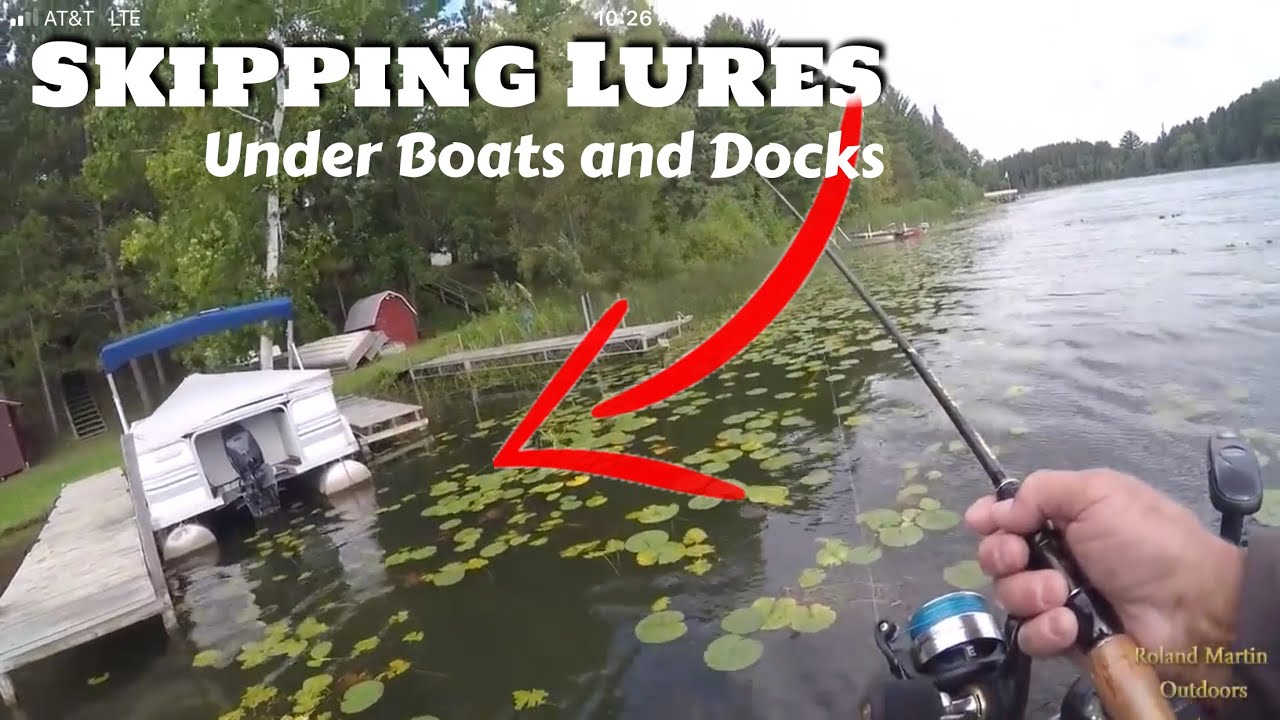 Skipping Lures under Docks and Boats for Big Fish 