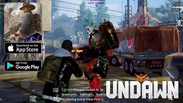 Walkthrough of the new survival zombie game - Undawn / gameplay walkthrough (Android, IOS) part 12