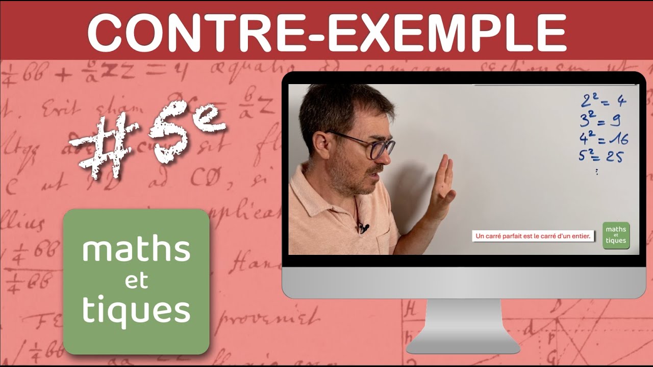 Utiliser un contre-exemple - Cinquième
