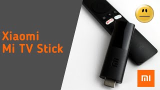 Xiaomi Mi TV Stick - сойдёт, но могло бы быть и получше