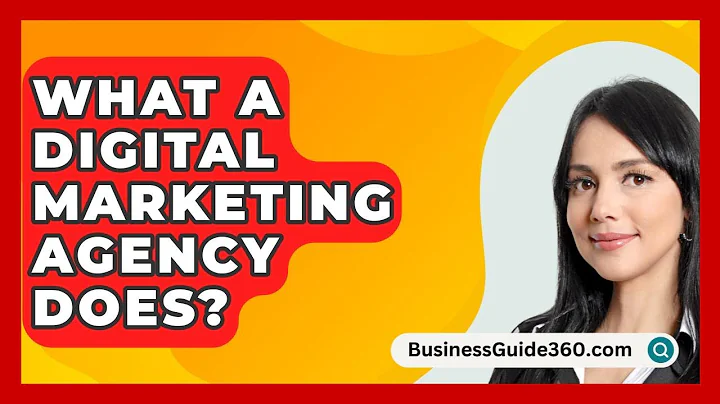 What A Digital Marketing Agency Does? - BusinessGuide360.com