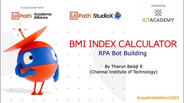 BMI Index Calculator Bot | RPA UiPath Sillathon 2022 | #uipathskillathon2022