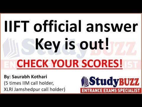 IIFT 2019 response sheet is out | Check your scores, correct answers & expected cutoffs