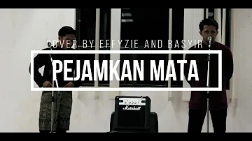 Pejamkan Mata by Malique ft Dayang Nurfaizah (cover by Basyir and Effyzie ) | Altheasambutraya