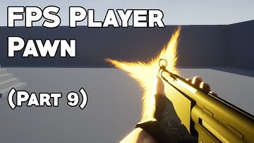 UE4 Tutorial: Automatic Weapons (FPS Pawn Part 9)