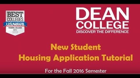 Dean College Incoming Student Housing Video Tutorial