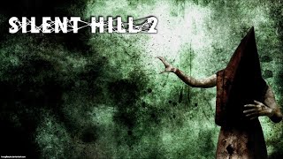 Ах как хочется вернуться в городок...Silent Hill 2 Стрим 3