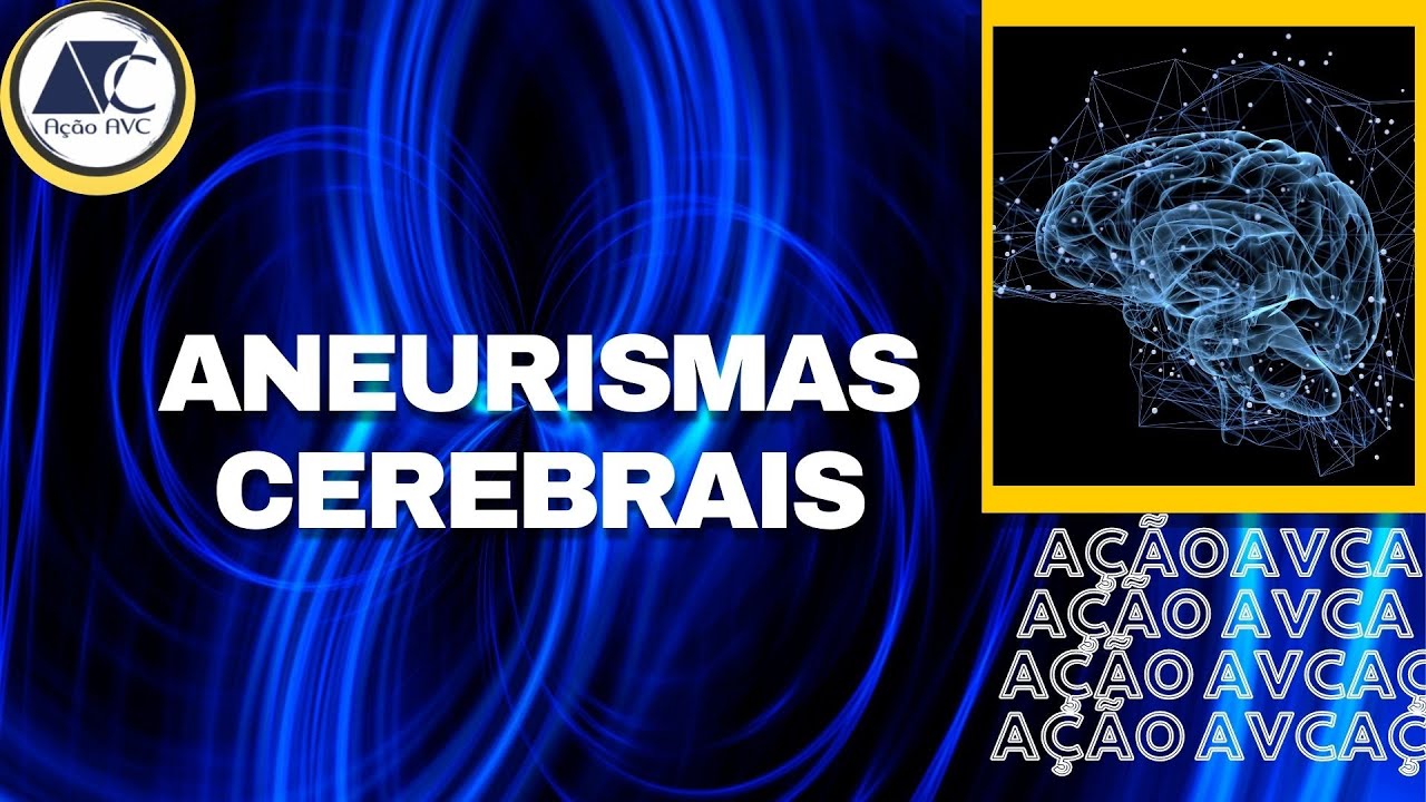 O que é Aneurisma Cerebral?