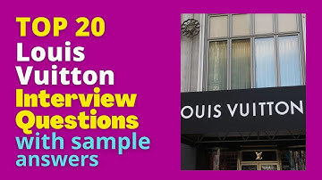Louis Vuitton Interview Questions and Answers for 2025