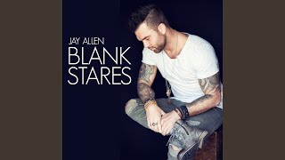 Video thumbnail of "Jay Allen - Blank Stares"