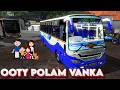 DAY 21 58K OOTY POLAM VANKA - TNSTC BUS - ETS2😎🔥 | TAMIL GIRL GAMER