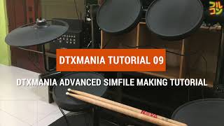 【DTXMania Tutorial】DTXMania Advanced Simfile Making Tutorial