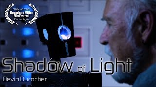 Shadow of Light - Short Film