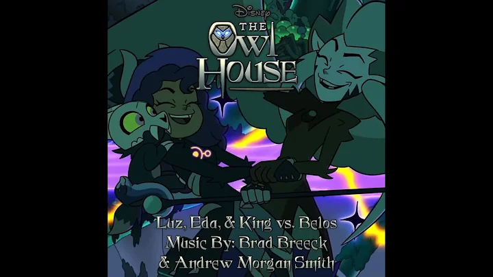 “vs. Titan Belos” - The Owl House (Official Soundtrack) Music By: Brad Breeck & Andrew Morgan Smith