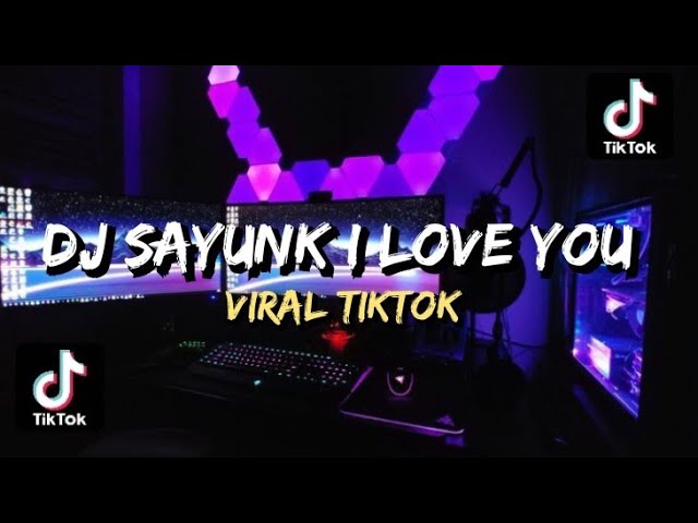 DJ SAYUNK I LOVE YOU BY ASRAN KEYBOARD breaklatin remix ~ DJVIRAL TIKTOK class=