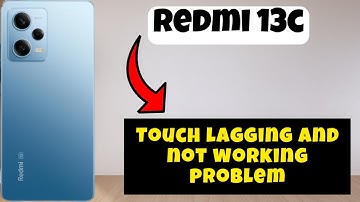 Touch lagging and not working problem Redmi 13c || How to solve touch issues