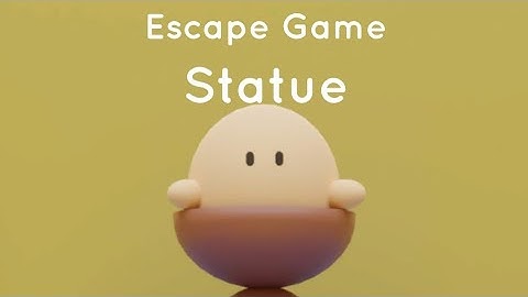 Escape Game Statue gameplay walkthrough