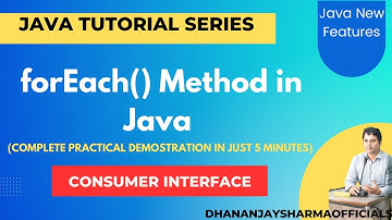 forEach() method in Java | Consumer Interface in Java | Java 8 New Feature | Java Tutorial in Hindi