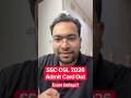 SSC CGL 2026 Admit card out| Exam Timings and details | Shubham Sir #ssc #ssccgl #shorts