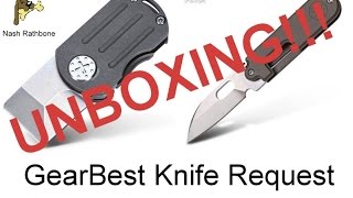 GearBest Knife Request UNBOXING!!