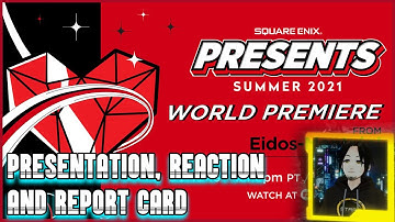 Square Enix E3 2021 Presentation, Reaction and Report Card