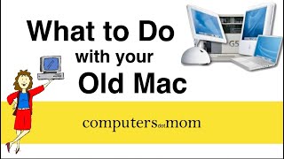 What to do with your Old Mac: Trade-in, Sell, Recycle? (2021)