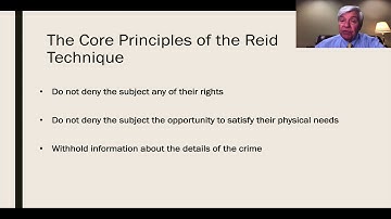 The Core Principles of the Reid Technique