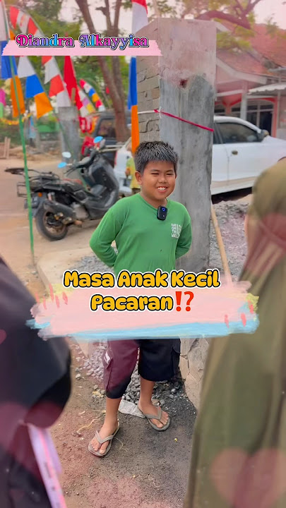 Masa Anak Kecil Pacaran ⁉️ #shorts