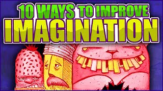 10 Ways to Improve Imagination