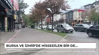 Bursa Ve İzmirde Hissedilen Bir Deprem Meydana Geldi